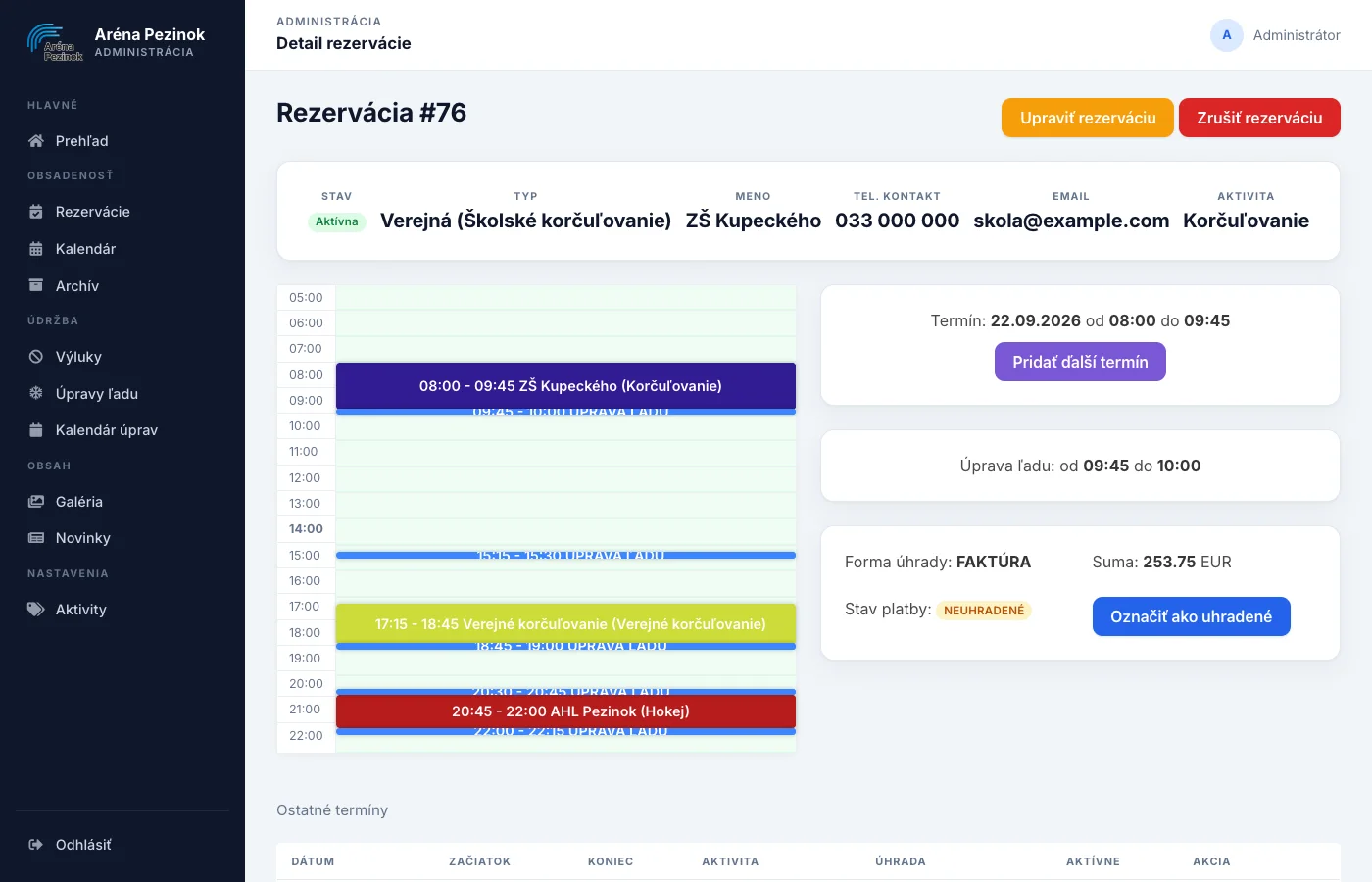 Detail rezervácie s programom dňa a úpravou ľadu