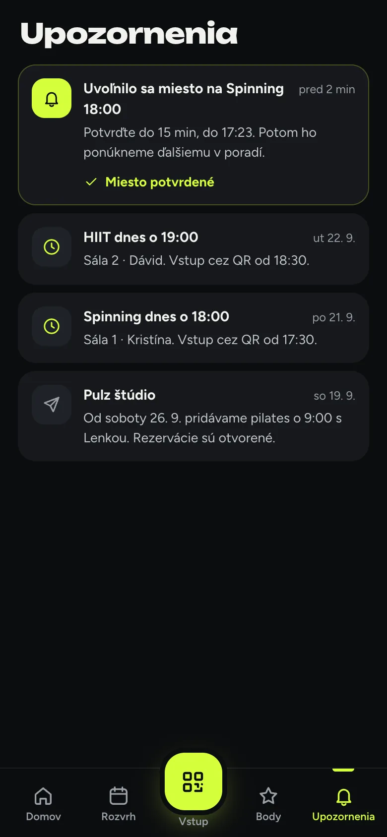 Upozornenia: ponuka uvoľneného miesta na spinning 18:00 s poznámkou Miesto potvrdené, pripomienky lekcií a oznam štúdia