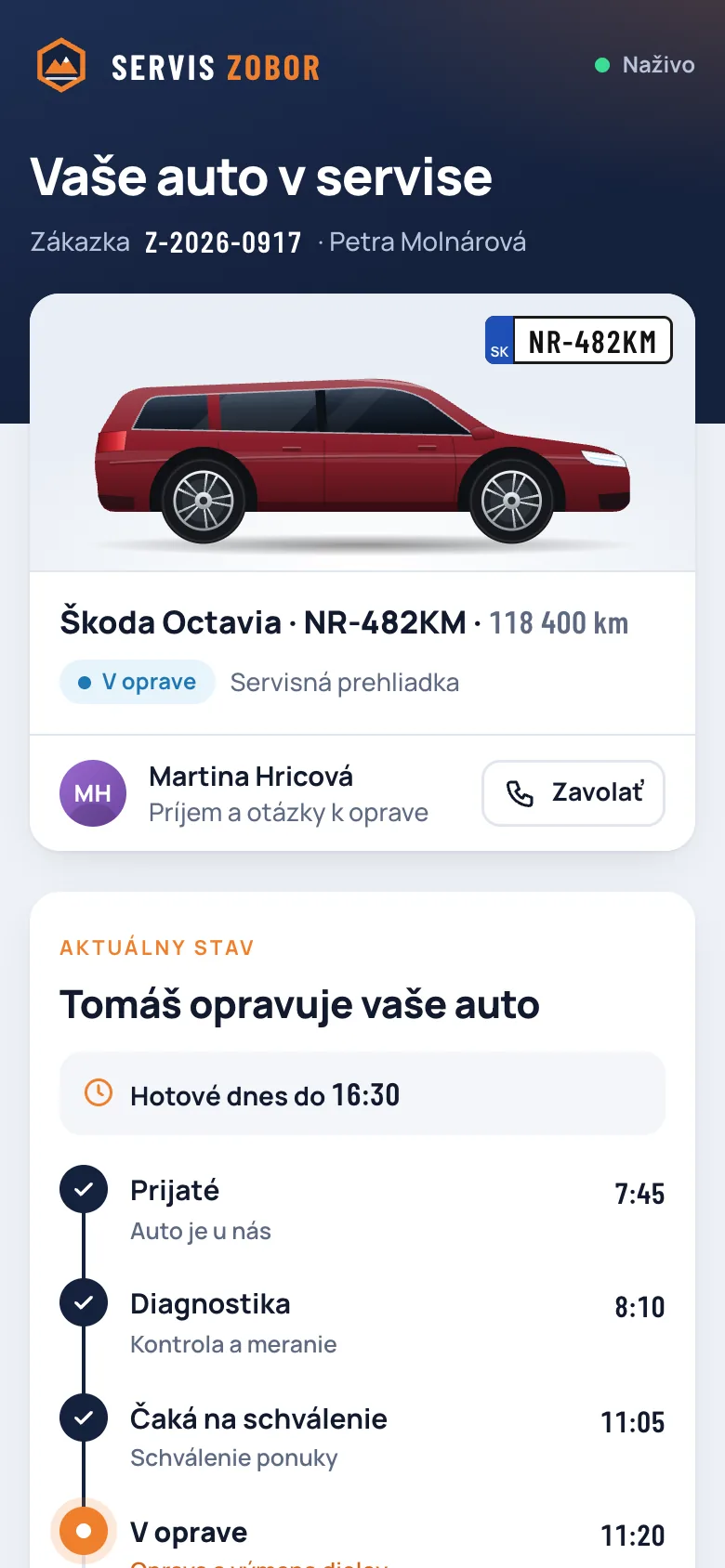 Mobil zákazníčky: stav opravy s časovou osou a odhadom Hotové dnes do 16:30